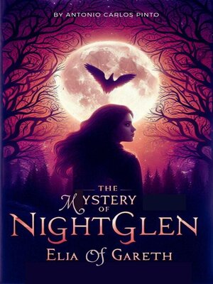 cover image of Elia of Gareth--The Mystery of NightGlen